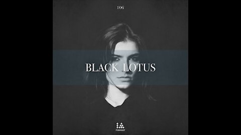 Black Lotus @ Illegal Alien Podcast #106