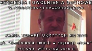 REINKARNACJA I UWOLNIENIE EMOCJI I REGRESJI WIEKU-POWRÓT DO DZIECIŃSTWA I WSPOMNIEŃ/2010 ©TV - IMAGO