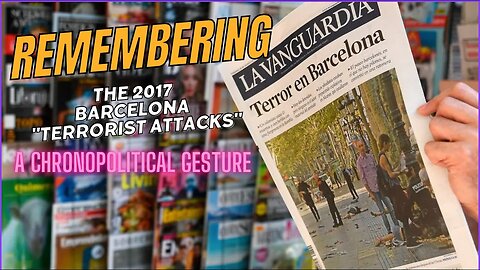 Remembering the Barcelona Attacks: Ideologykritik