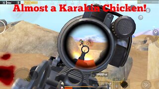 Almost a Karakin Chicken! - PubG Mobile