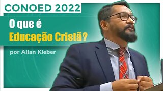 O que é Educação Cristã?