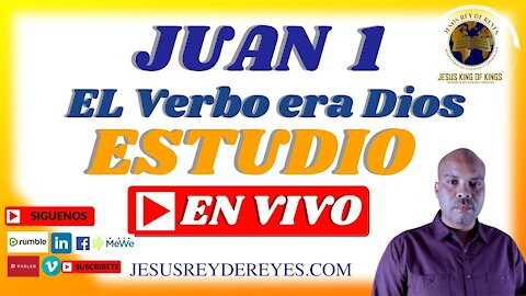 ESTUDIO BIBLICO JUAN CAPITULO 1, El Verbo era Dios la biblia dice...