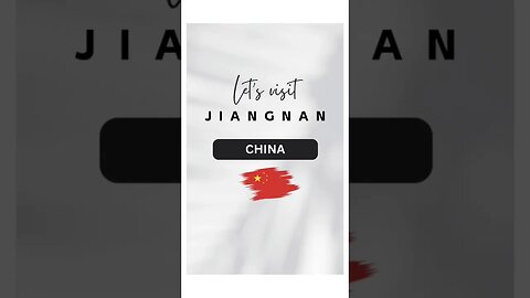 Travel to Jiangnan ♥️ #travel #shorts #tiktok #travel vlog