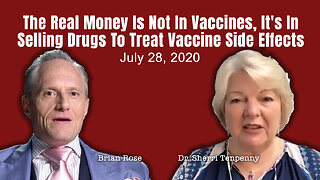 The Real Money Is Not In Vaccines, It's In Selling Drugs To Treat Vaccine Side Effects (07/28/20)