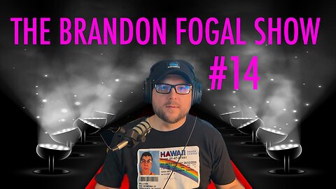 The Brandon Fogal Show #14 - Who is Patient 13