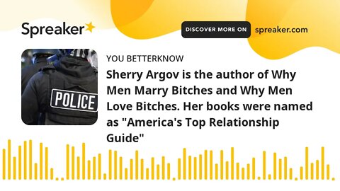 Sherry Argov is the author of Why Men Marry Bitches and Why Men Love Bitches. Her books were named a