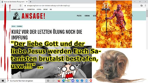 „Der liebe Gott/Jesus wird Euch daher dermaßen abstrafen, dass ihr Eure Geburt bedauert!!! ...