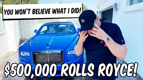 YOU WON'T BELIEVE WHAT I DID TO MY ROLLS ROYCE!!