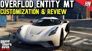 Overflod Entity MT Customization & Review | GTA Online
