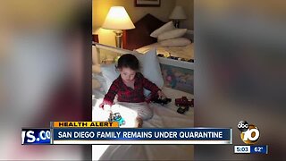 San Diego family remains under quarantine in Northern California