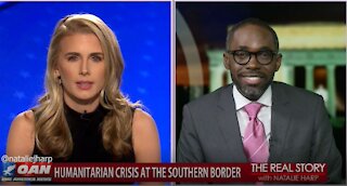 The Real Story - OAN Catastrophic Border Crisis with Paris Dennard
