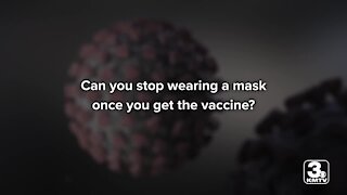 Common COVID-19 Vaccine Questions: Can you stop wearing mask?