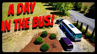 MEGA VLOG 717: a day in the bus! (LONG VIDEO!)