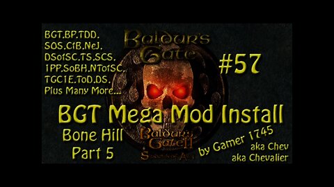 Let's Play Baldur's Gate Trilogy Mega Mod Part 57 - The Secret of Bone Hill