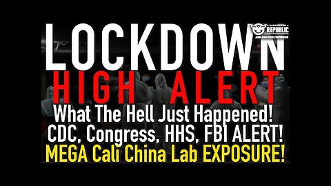 Chinese Biological Weapons Lab in CA Update. Congress Calls Out CDC, FBI & HHS Failure 9-9-2023