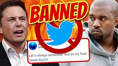Elon Musk Just PERMANENTLY BANNED Kanye West From Twitter After Unbelievable MELTDOWN!