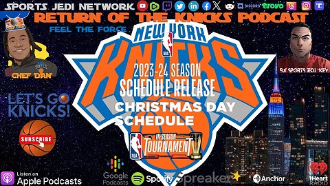 JOIN US TOMORROW AS KNICKS FULL SCHEDULE IS OUT, WE REACT ON WHO WE OPEN WITH AND MORE