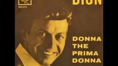 Dion & the Belmonts "Donna Prima Donna"