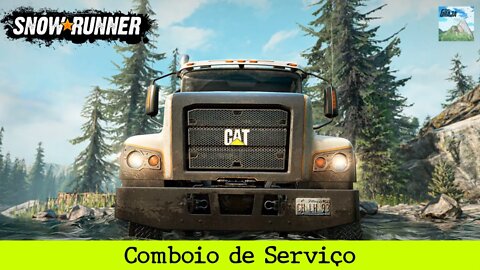 SnowRunner - Comboio de Serviço | CAT 681