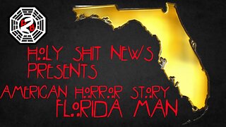 Holy Sh*t News | American Horror Story: Florida Man Thanksgiving | Episode 52 |