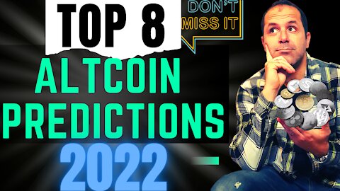 Top 8 Crypto Altcoin Predictions For 2022, Is It A Bullish Call Or A Bearish Call?