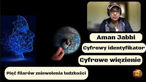 Aman Jabbi – Cyfrowy identyfikator lub cyfrowe więzienie