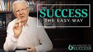 Success The Easy Way | Bob Proctor