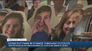 Lions put fans in stands through cutouts