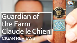 Je m'appelle CLAUDE le Chien! Aganorsa GUARDIAN of the FARM - CIGAR REVIEWS by CigarScore