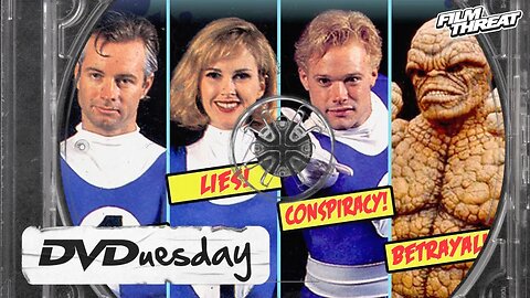 DOOMED: THE FANTASTIC FOUR DOCUMENTARY | DVDUESDAY | Film Threat DVD Reviews