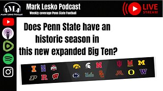 Sunday conversation 7/21/24 || Mark Lesko Podcast #pennstatefootball