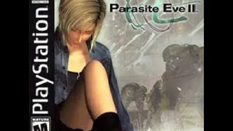 Parasite Eve 2 Part 6