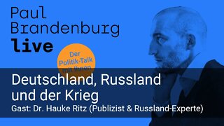 # 12 - Russland, Deutschland und der Krieg. Gast: Dr. Hauke Ritz