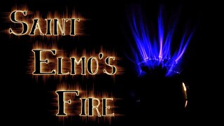 SAINT ELMO'S FIRE | The Mariner's Mystery |