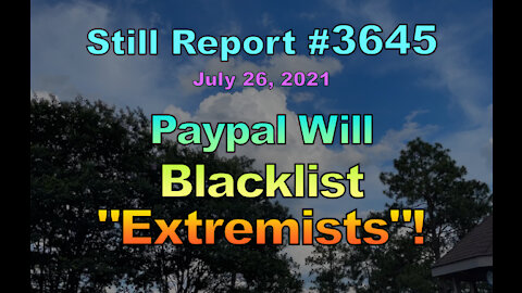Paypal Will Blacklist “Extremists”!, 3645
