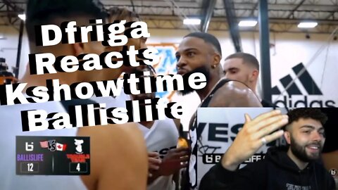 OMG THIS UNFAIR!! Dfriga Reacts To K Showtime vs Ballislife Westcoast!