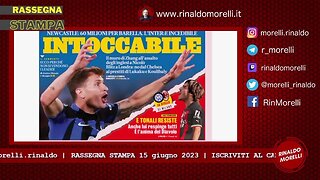 Rassegna Stampa 15.6.2023 #378 - Addio Silvio, Italia contro la Spagna, Tonali: no al Newcastle