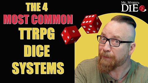 The 4 Most Common TTRPG Dice Systems