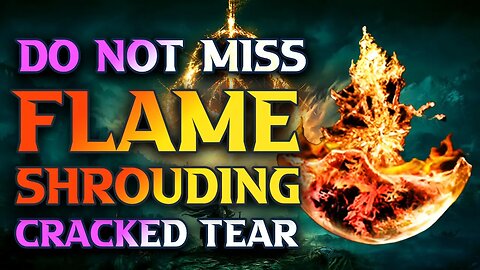 Flame Shrouding Cracked Tear Location - Elden Ring Walkthrough Guide In Caelid