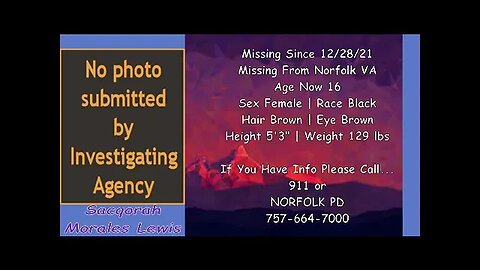#Missing #Anniversary | Sacqorah Morales Lewis | 12/28/2021