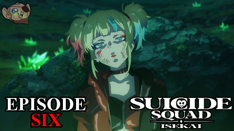 The Suicide Squad Gets Destroyed | SUICIDE SQUAD ISEKAI | Episode Six Review