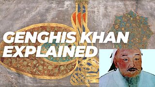 Genghis Khan Explained