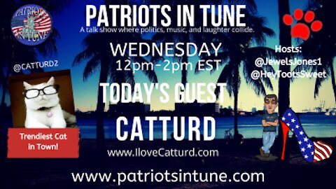 PATRIOTS IN TUNE show #345: CATTURD WEDNESDAYS @ 12:00pm ET (Noon) #ExposeCNN 4-14-2021