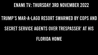 Trump’s Florida Mar-a-Lago resort swarmed bySecret Service agents over trespasser’ at his home