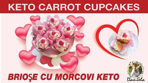 Keto Carrot Cupcakes gluten-free, healthy, absolutely delicious/ Brioșe cu morcovi Keto, sănătoase