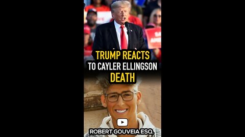 Trump Reacts to Cayler Ellingson Death #shorts