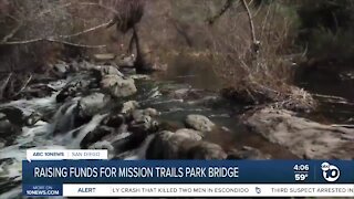 Raising funds for Mission Trails Park bridge