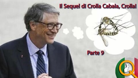 Crolla Cabala Sequel Parte 9: Bill Gates, Genetica E Vaccini