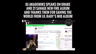 AKademik thanks Drake for delivering us from Lil Baby mid album and calls it 4 pockets full of trash