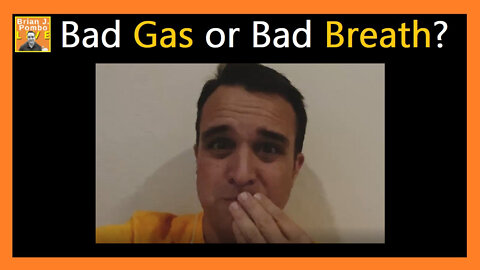 Bad Gas or Bad Breath? 🤫
